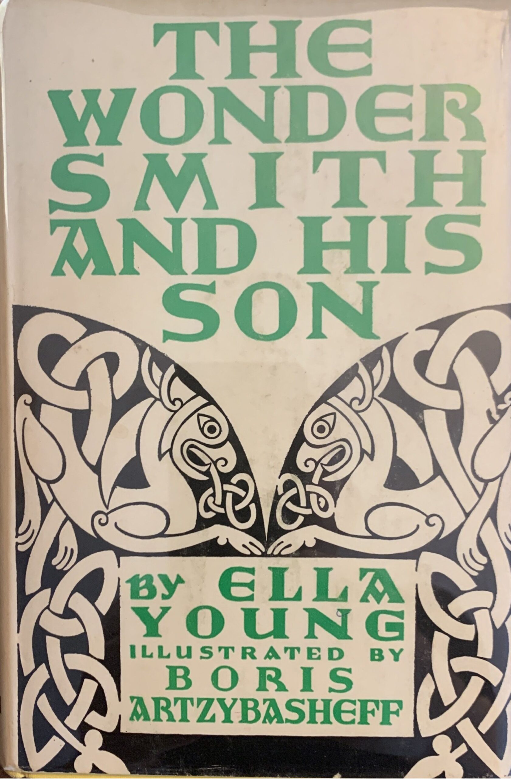 The Wonder Smith and His Son by Ella Young (1928)