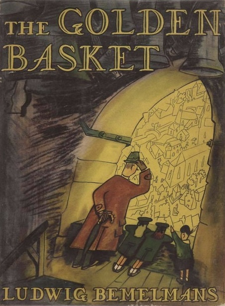 The Golden Basket by Ludwig Bemelmans (1937)